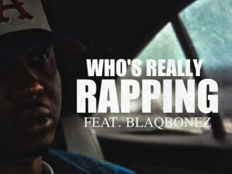 A-Q - Who's Really Rapping ft. Blaqbonez